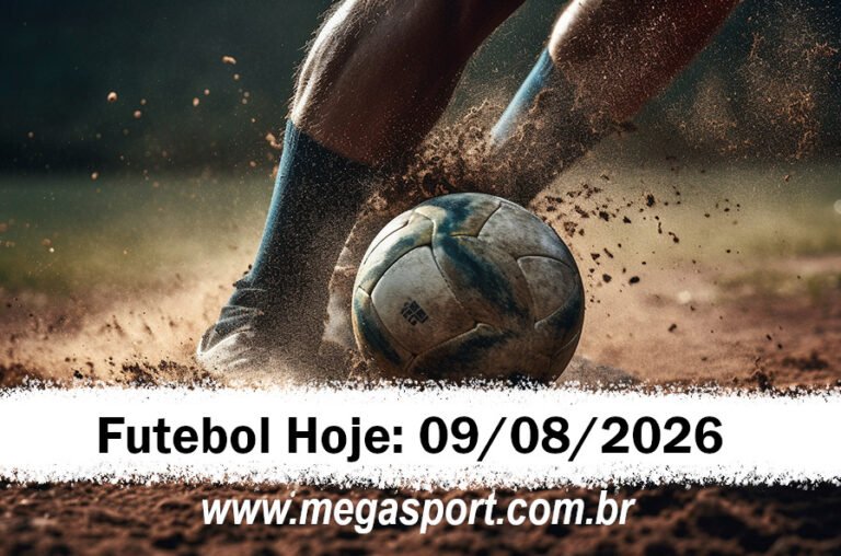 Futebol Hoje – Domingo – 09/08/2026